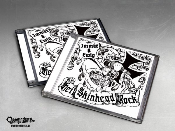 IMMER & EWIG - HEIL SKINHEAD ROCK