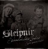 Sleipnir - Wunderbare Jahre, wir waren dabei!
